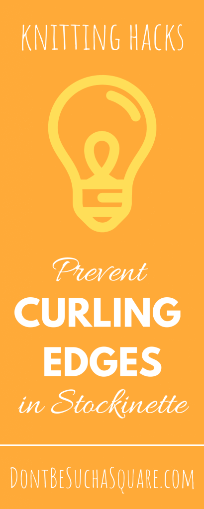 How to prevent stockinette from curling