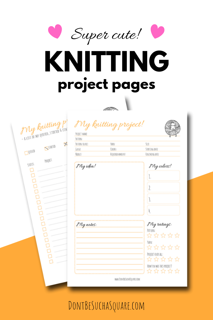 ? Super cute ? (and free!) project pages to help you Plan a Knitting Project #ProjectPlaning #KnittingFreebies #KnittingJournal #Knitting