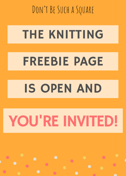 Don’t Be Such a Square | The Freebie page is open and YOU are invited! Resources for project planning, gift tags for your knitted gifts and more. Come in and see what’s in it for you! #freeprintables #printables #knitting