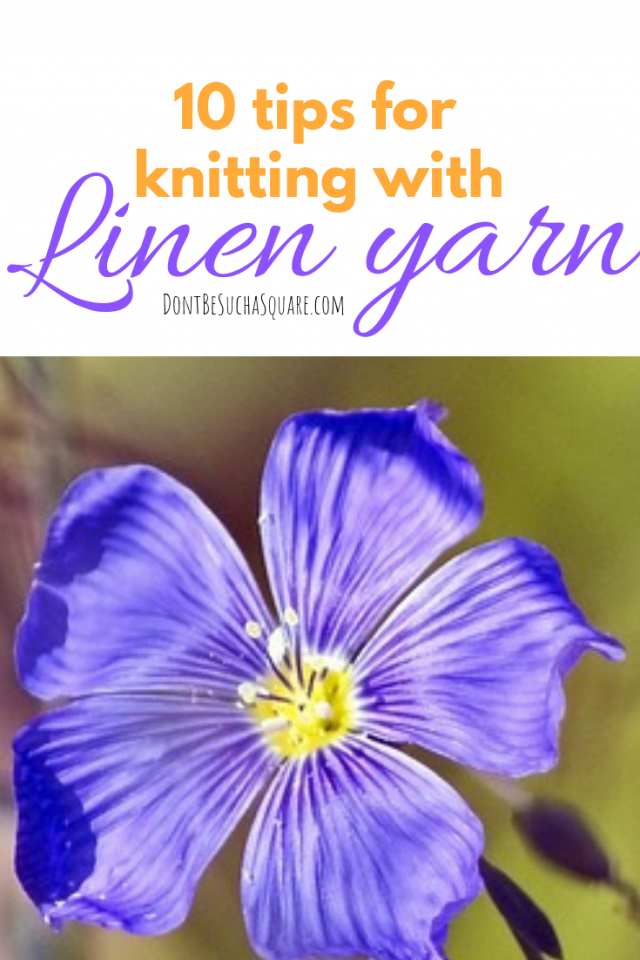 10 tips for knitting with linen yarn – Linen yarn can be a bit tricky to knit with if you're used to knitting with wool. But, linen have amazing qualities and becomes wonderful soft and elegant garments when knitted! So, read these tips and give it a try!
#knitting #linenyarn #flaxyarn #knittinghacks #knittingtips