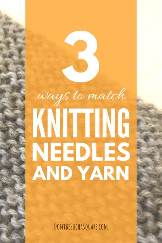 How to match Yarn and Knitting Needles – Learn how combine yarn and needles! #KnittingNeedles #Yarn #KnittingHacks