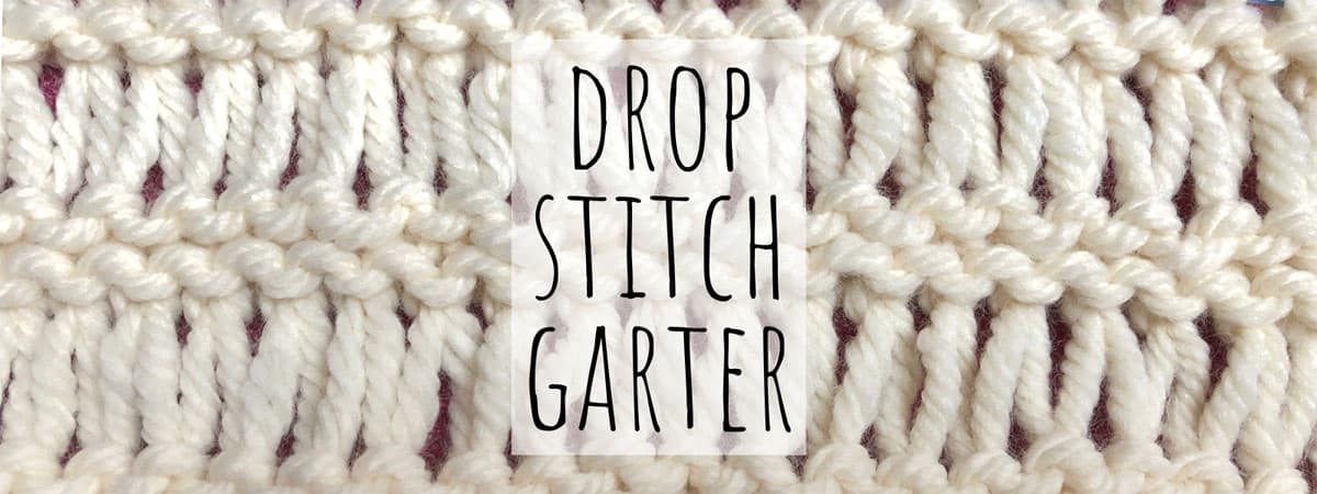 Drop stitch garter