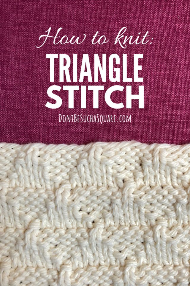 Learn how to knit triangle knitting stitch pattern 
A textured stitch pattern! #KnittingStitch #Triangle #Knitting
