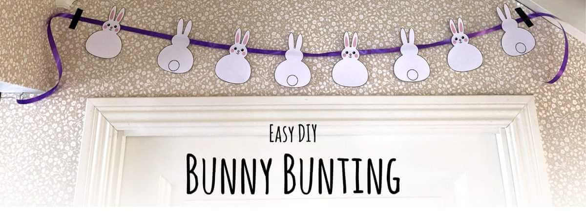 Easy DIY Bunny Bunting for Spring and Easter
