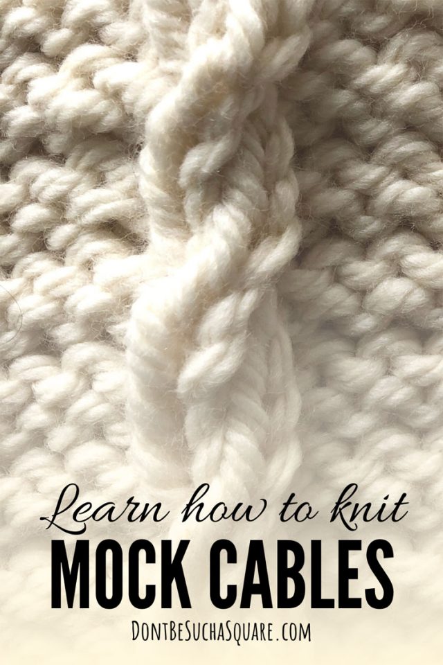 How to knit mock cables