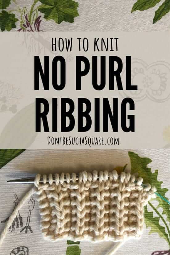 how to knit no purl rib