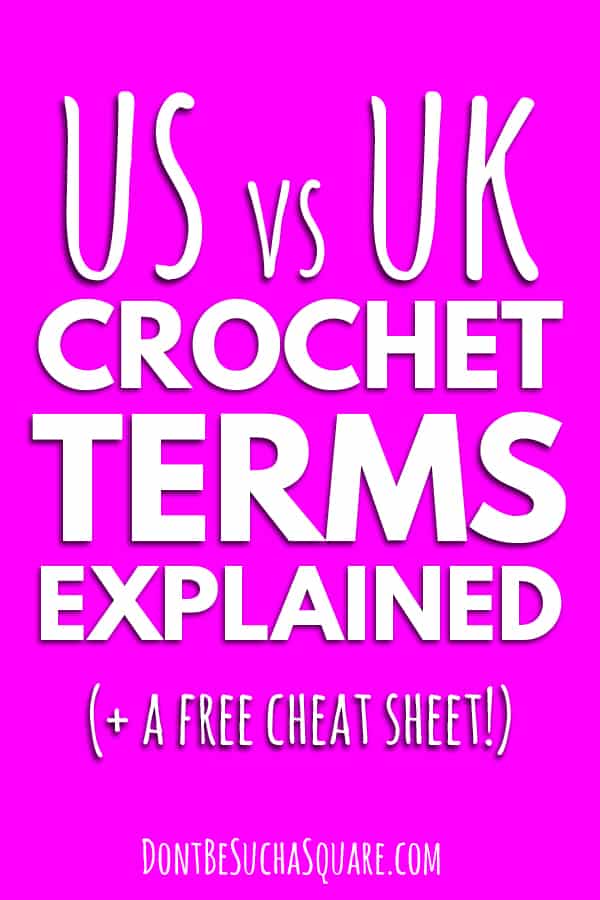 Us vs UK crochet terms explained